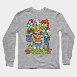All the Ghouls Love me Halloween Gift Long Sleeve T-Shirt